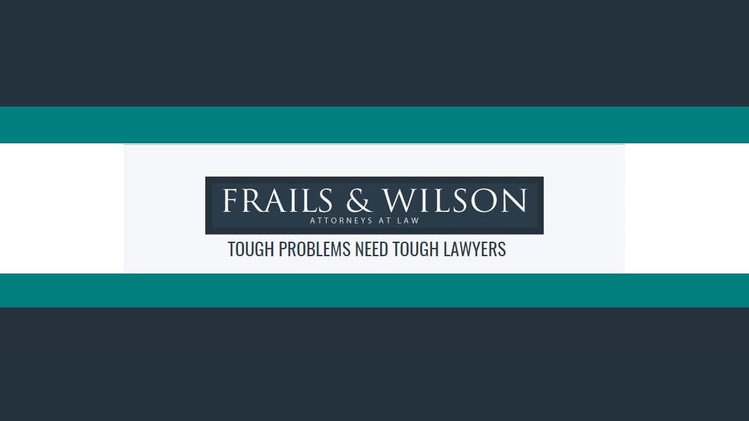 Frails & Wilson Attorneys at Law — attorney in Augusta, GA