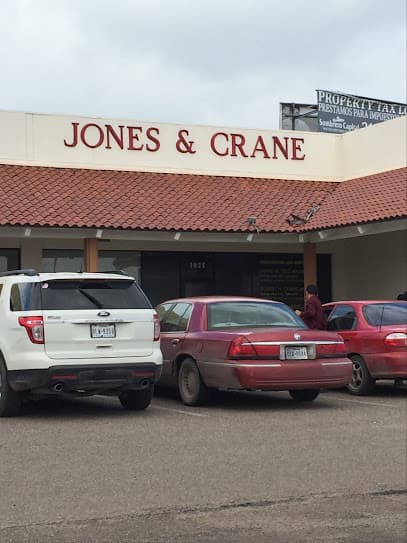 Jones & Crane, Attorneys — attorney in Weslaco, TX
