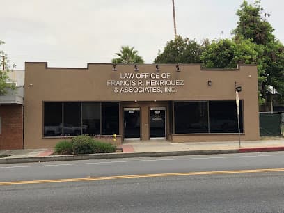Law Office of Francis R. Henriquez, INC. — attorney in Whittier, CA