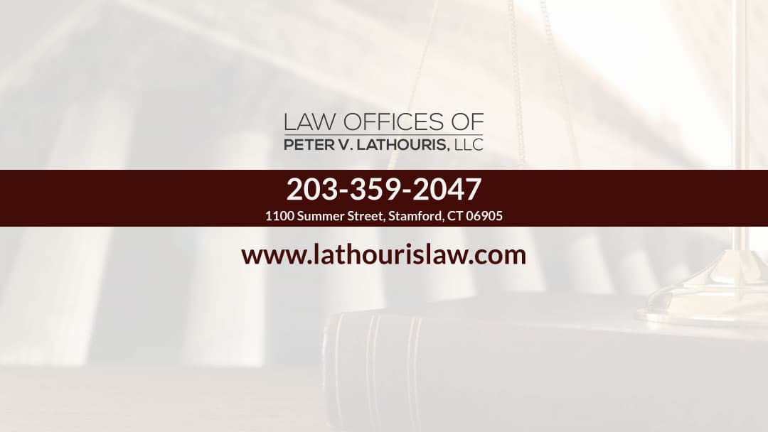 Law Offices of Peter V. Lathouris, LLC — attorney in Stamford, CT