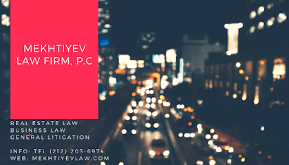 Mekhtiyev Law Firm, P.C. — attorney in New York, NY