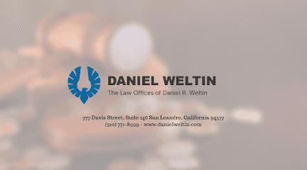 The Law Offices of Daniel Weltin — attorney in San Leandro, CA