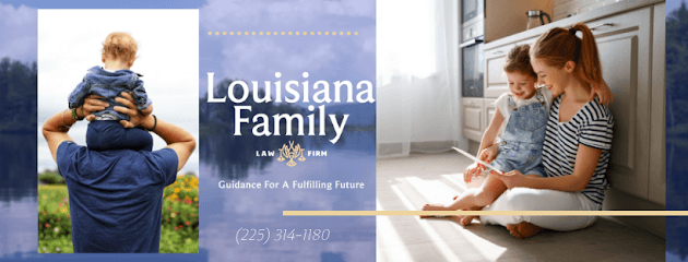The Louisiana Family Law Firm — attorney in Baton Rouge, LA