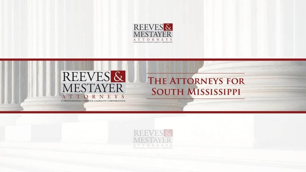 Reeves & Mestayer — attorney in Biloxi, MS
