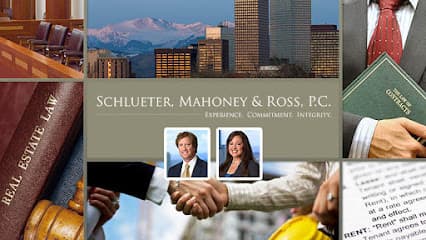 Schlueter, Mahoney & Ross, P.C — attorney in Denver, CO