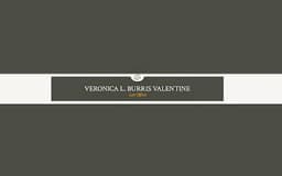 Veronica L. Burris Valentine Law Offices