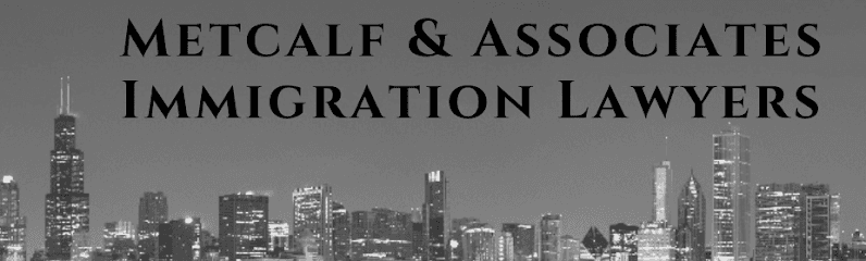 Metcalf & Associates, P.C. Immigration Lawyers — attorney in Hoffman Estates, IL